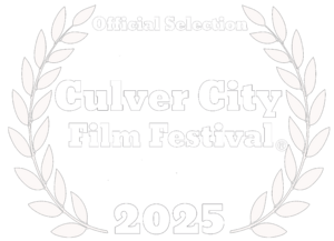 Official Selection - Culver City Film Festival 2025